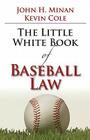 The Little Book of Baseball Law (ABA Little Books) Cover Image