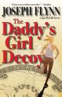 The Daddy's Girl Decoy (Jim McGill Novel #9) Cover Image