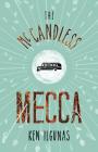 The McCandless Mecca: A Pilgrimage to the Magic Bus of the Stampede Trail By Josh Spice (Photographer), Ken Ilgunas Cover Image