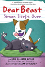 Dear Beast: Simon Sleeps Over By Dori Hillestad Butler, Kevan Atteberry (Illustrator) Cover Image