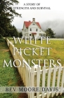 White Picket Monsters Cover Image