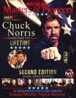 Martial Arts Masters & Pioneers: Chuck Norris - Giving Back for a Lifetime Second Edition By Jessie Bowen Cover Image