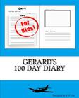 Gerard's 100 Day Diary By K. P. Lee Cover Image
