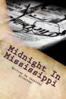 Midnight In Mississippi: Heartbreak at the Newspaper By Jennifer S. Ellerbee Cover Image