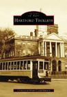 Hartford Trolleys (Images of Rail) Cover Image