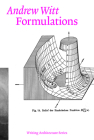 Formulations: Architecture, Mathematics, Culture (Writing Architecture) Cover Image