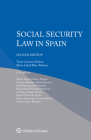 Social Security Law in Spain By Thais Guerrero Et Al Padrón Cover Image