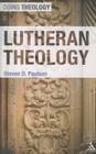 Lutheran Theology (Doing Theology) By Steven D. Paulson Cover Image