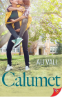 Calumet By Ali Vali Cover Image