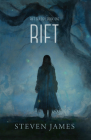 Rift (Rift Trilogy #1) By Steven James Cover Image