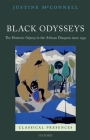 Black Odysseys: The Homeric Odyssey in the African Diaspora Since 1939 (Classical Presences) Cover Image