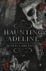 Haunting Adeline By H. D. Carlton Cover Image