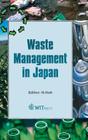 Waste Management in Japan (Wit Transactions on Ecology and the Environment #79) By H. Itoh (Editor) Cover Image