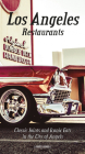 Los Angeles Restaurants: Classic Joints and Iconic Eats in the City of Angels Cover Image