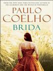 Brida: A Novel By Paulo Coelho Cover Image