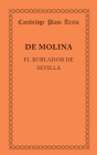 El Burlador de Sevilla (Cambridge Plain Texts) By Tirso De Molina Cover Image