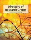 Directory of Research Grants By Ed S. Louis S. Schafer (Editor) Cover Image