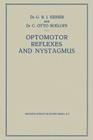 Optomotor Reflexes and Nystagmus: New Viewpoints on the Origin of Nystagmus Cover Image