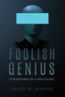 Foolish Genius Cover Image