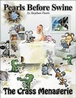 The Crass Menagerie: A Pearls Before Swine Treasury Cover Image