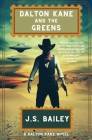 Dalton Kane and the Greens Cover Image