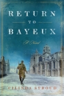 Return to Bayeux Cover Image