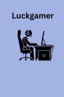 Luckgamer Cover Image