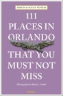 111 Places in Orlando That You Must Not Miss Cover Image