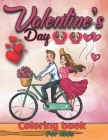 Valentine's Day Coloring Book for Kids: A Collection of Fun and Easy Happy Valentine's Day Quotes, Animals, Flowers, for Little Girls and Boys with Va By Valentinelover Publication Cover Image