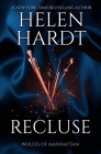 Recluse By Helen Hardt Cover Image