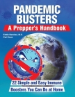 Pandemic Busters: A Prepper's Handbook By Eddie Ramirez, Cari Haus Cover Image