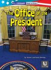 The Office of the President By Karen Kenney Cover Image