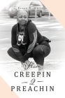 From Creepin 2 Preachin By Renee R. White Cover Image