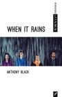 When It Rains By Anthony Black Cover Image