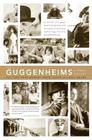 The Guggenheims: A Family History By Debi Unger, Irwin Unger Cover Image