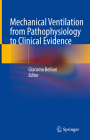 Mechanical Ventilation from Pathophysiology to Clinical Evidence Cover Image