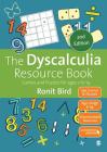 The Dyscalculia Resource Book: Games and Puzzles for Ages 7 to 14 By Ronit Bird Cover Image