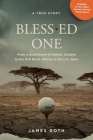 Bless.ed One: From a shantytown in Kabwé, Zambia, to the first Black African in the U.S. Open By James Roth Cover Image