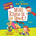 My Weirder School #11: Miss Klute Is a Hoot! By Dan Gutman, Andy Paris (Read by) Cover Image