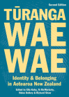 Turangawaewae Second Edition: Identity and belonging in Aotearoa New Zealand By Richard Shaw (Editor), Te Ra Moriarty, Helen Dollery (Editor), Ella Kahu (Editor) Cover Image