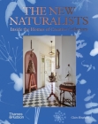 The New Naturalists: Inside the Homes of Creative Collectors Cover Image