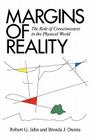 Margins of Reality: The Role of Consciousness in the Physical World Cover Image