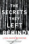The Secrets They Left Behind: A Mystery Cover Image
