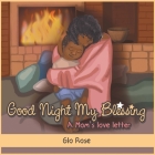 Good Night My Blessing: A Mom's Love Letter Cover Image