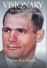 Visionary: The Ernie Gare Story Cover Image