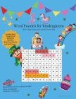 Word Puzzles for Kindergarten By Garb Media Group Cover Image