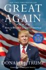 Great Again: How to Fix Our Crippled America By Donald J. Trump Cover Image