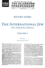 The International Jew: The Definitive Edition (Volume One) Cover Image