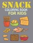 Snack Coloring Book For Kids By Himel Book House Cover Image
