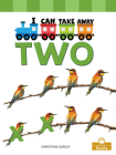 I Can Take Away Two By Christina Earley Cover Image